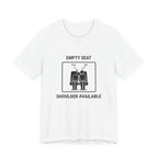 Empty Seat Shoulder Available - Funny Travel T-Shirt