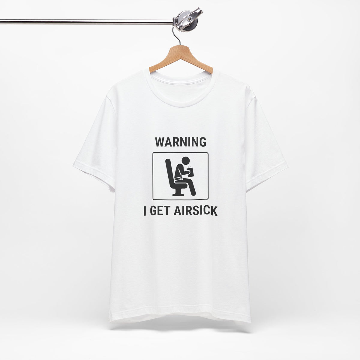Warning I Get Airsick - Funny Travel T-Shirt