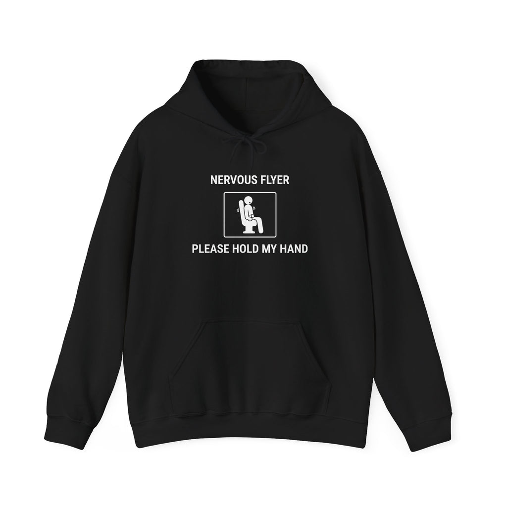 Nervous Flyer Please Hold My Hand - Funny Travel Hoodie