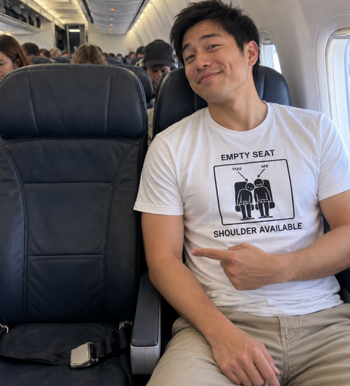 Empty Seat Shoulder Available - Funny Travel T-Shirt