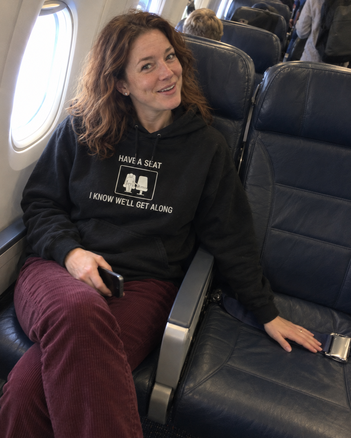 Have a Seat I Know We’ll Get Along - Funny Travel Hoodie